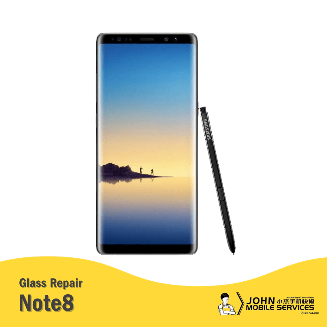 Samsung Galaxy Note 8 Glass Repair - John Mobile Specialist