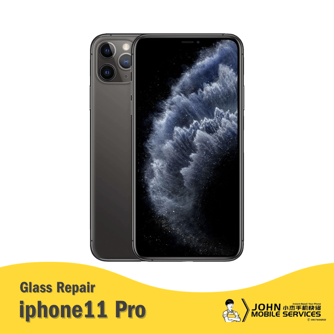 iPhone 11 Pro Glass Repair - John Mobile Specialist