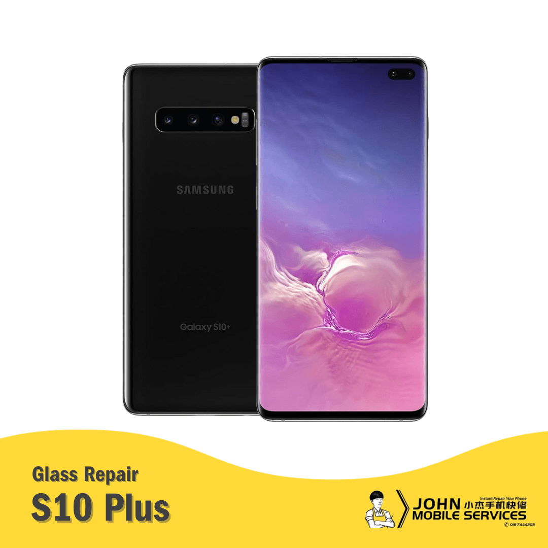 Samsung Galaxy S10+ Glass Repair - John Mobile Specialist